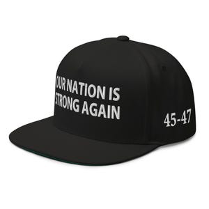 Pro-Trump hat, cap: Our nation is strong again - RAF COLLECTION