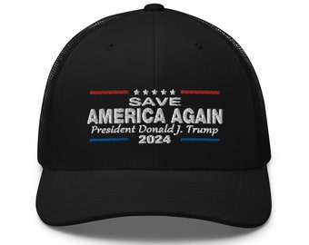 2024 Save America Again Trump Embroidered Cap - RAF COLLECTION