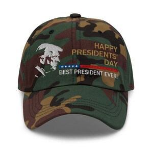 Pro-Trump hat: Happy Presidents' Day, Best President Ever - RAF COLLECTION
