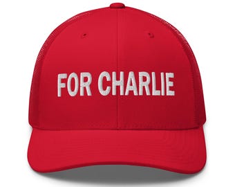 For Charlie, trucker hat Charlie Kirk - RAF COLLECTION