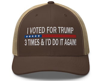 Trucker hat, cap: I'll  voted for you again President Trump! - RAF COLLECTION