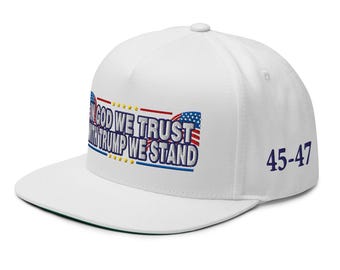 En Dios confiamos, con Trump nos mantenemos firmes 45-47 Hat - RAF COLLECTION