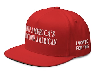 Red Pro-Trump Hat: Keep America's Elections American, Snapback Cap - RAF COLLECTION