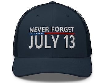 Hat, cap for Trump supporters - July 13, never forget - RAF COLLECTION