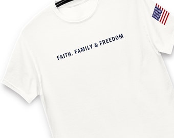 US pro-Trump, pro-Charlie Kirk and pro-Turning Point shirt, t- shirt: Faith, Family & Freedom - RAF COLLECTION