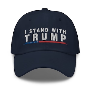 I Stand With Trump Hat Cap - RAF COLLECTION
