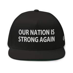 Pro-Trump hat, cap: Our nation is strong again - RAF COLLECTION