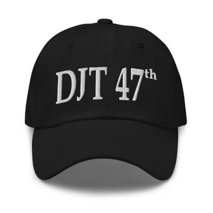 DJT 47th Cap Trump 47 President Hat - RAF COLLECTION
