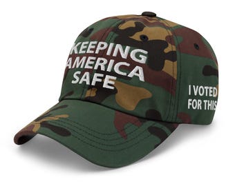 Cotton green camo hat: ICE - Keeping America Safe - I voted for This! - RAF COLLECTION