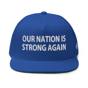 Pro-Trump hat, cap: Our nation is strong again - RAF COLLECTION