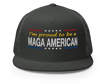 Trucker hat: I’m proud to be a MAGA American - RAF COLLECTION
