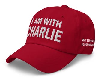Cotton Hat: I am with Charlie - Stay strong! Be not afraid! - RAF COLLECTION