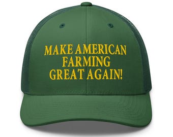 Make American Farming Great Again - cool farmer hat - RAF COLLECTION