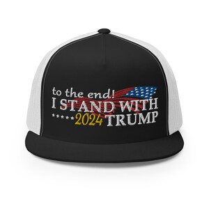 Cap I Stand With Trump To The End! 2024 Embroidered Hat - RAF COLLECTION