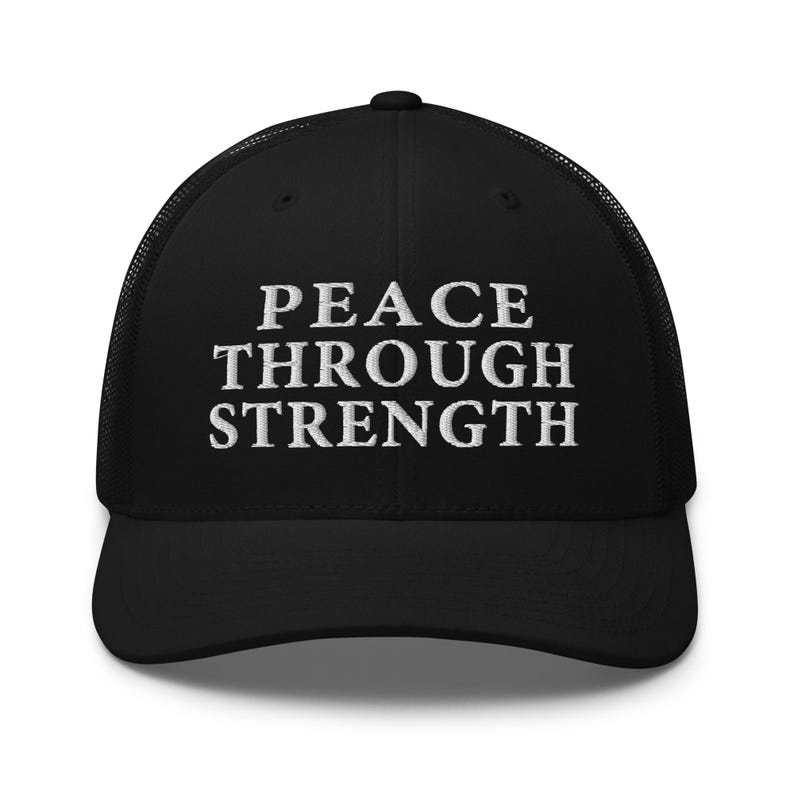Trucker hat: Peace through strength, pro-Trump USA patriotic cap - RAF COLLECTION