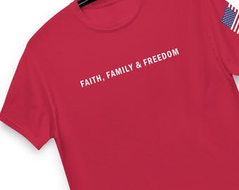 Chemise patriotique pro-Trump, pro-Charlie Kirk et pro-Turning Point, t-shirt : Foi, famille et liberté - COLLECTION RAF