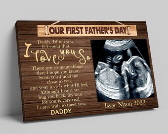 Personalized Our First Father's Day Canvas, Sonogram Print Canvas, Pregnancy Announcement, First Time Dad Canvas, Ultrasound Frame