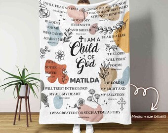 I Am A Child Of God Blanket, Bible Verse Blanket, Faith In God Religious Blanket, Christian Blanket, Custom Name Blanket, Christian Gift