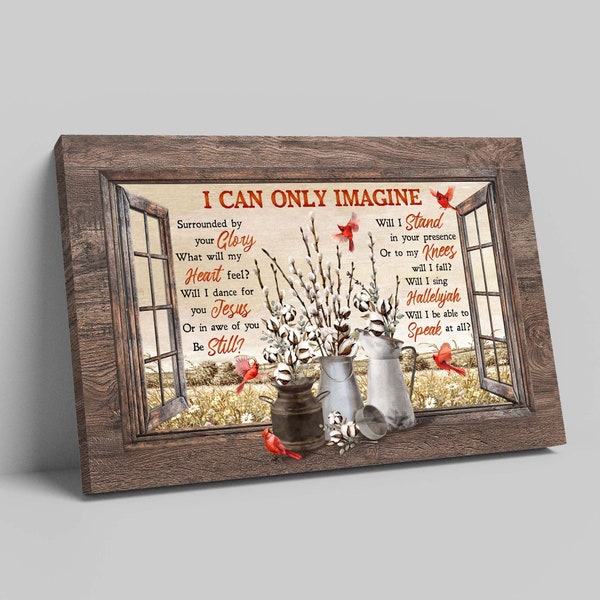 I Can Only Imagine Etsy