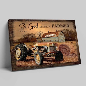 So God Makes A Farmer Canvas, Personalized Name Canvas, Custom Farmhouse Canvas, Truck Farmhouse Canvas, Canvas For Farmer, Christmas Canvas