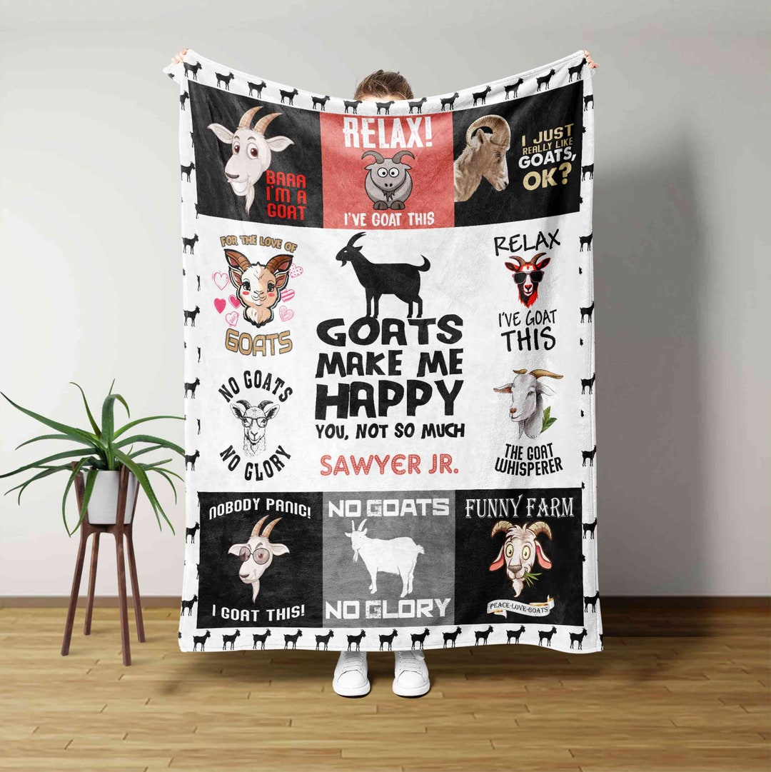 Goat Make Me Happy Blanket, Goat Blanket, Goat Lovers Gift, Custom Name
