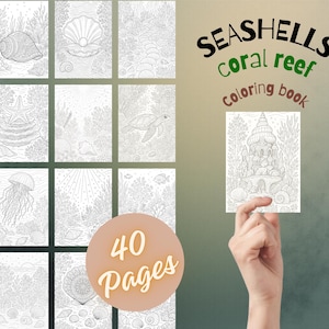 May include: A coloring book with seashell and coral reef designs. The cover reads "Seashells Coral Reef Coloring Book" and shows a hand holding a sample page. The image also shows a round sticker that says "40 Pages".