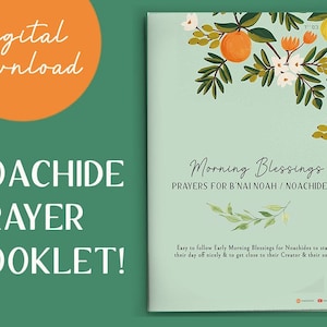 以下が含まれることがあります： 「Noachide Prayer Booklet!」というタイトルの祈りの小冊子のデジタルダウンロード。テキスト「Morning Blessings」とオレンジとレモンの花のイラスト。背景はソフトグリーンです。