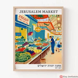 Jerusalem Market Wall Art Mahane Yehuda Shuk Print Israel Poster Print Jewish Kitchen Art Fruit Am Yisrael Chai Gift Israeli Artist Decor