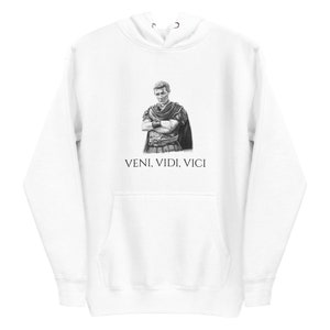 Veni Vidi Vici Julius Caesar Quote Short-Sleeve - Julius Caesar Parody - Unisex Hoodie