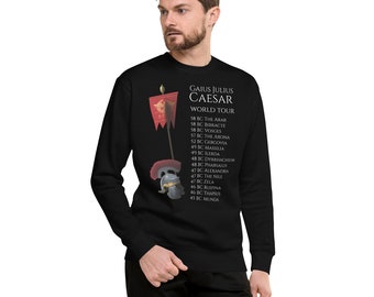Julius Caesar World Tour Sweatshirt: Ancient Rome History
