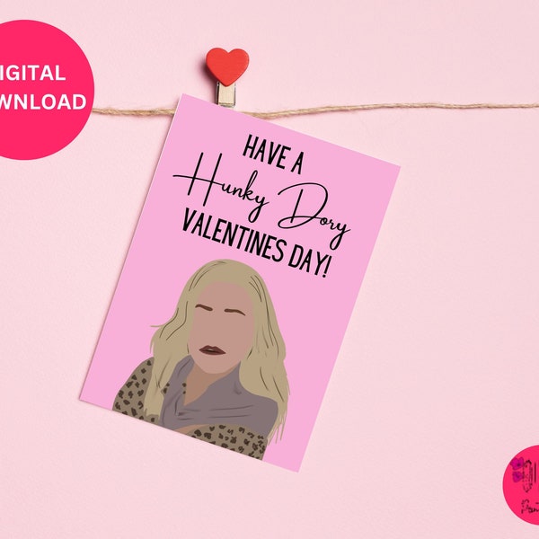 Real Housewives Valentines Cards I Kathy Hilton Hunky Dory I Funny Valentines Cards Printable I Bravo Inspired Valentines Card I RHOBH Cards