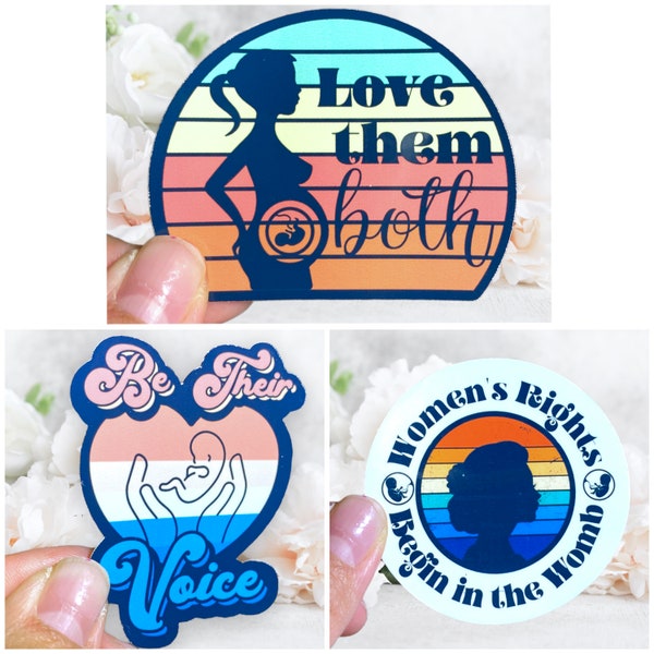 Pro-life Pro Life sticker pack Catholic Christian religious religions woman's right love them both be there voice retro style sticker