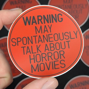 L'autocollant en vinyle HORROR MOVIE WARNING peut spontanément parler de films d'horreur