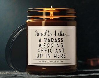 Funny Wedding Officiant Gift, Badass Wedding Officiants, Unique Gift for Wedding Professional, Wedding Officiant Candle