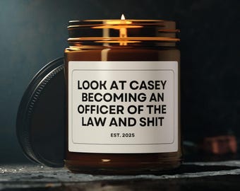 Personalized Police Officer candle, gift for new cop, Police Officer Gift, Cop graduation gift, Police Academy gift, Funny Cop candle.