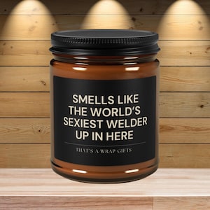 Personalized Welder Candle | Gift for Welder, Welding Gifts, Funny Welder Gift, Metal Worker Gift, Welder Gift, New Welder Candle