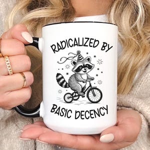 反トランプマグカップ - 基本的な良識によって過激化 | 政治活動コーヒーカップ | リベラルフェミニストマグカップ | FDT |