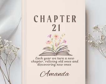 Personalized Gift for 21st Birthday, Chapter 21 journal for her, Birthday gift for her, Personalized Birthday Journal, 21st Birthday gift