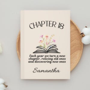 Personalized 18th Birthday Gift, 18 Birthday Journal, Chapter 18,2007 Birthday Gift, Birthday gift her Best Friend, Gift For Daughter
