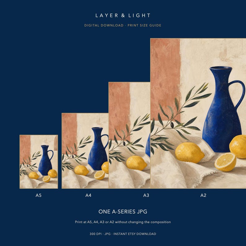 May include: A digital download print size guide titled LAYER & LIGHT featuring four variations of a still life painting with a blue pitcher, yellow lemons, and olive branches on a white cloth. The sizes A5, A4, A3, and A2 are labeled below each image.