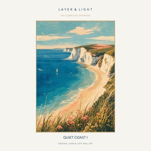 May include: A vertical art print titled Quiet Coast I by Layer & Light. The image depicts a coastal scene with white cliffs, a sandy beach, and blue ocean water. A small sailboat is visible on the water, and pink flowers grow in the foreground.