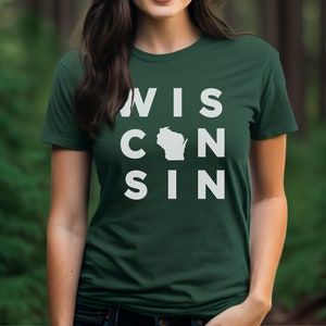 Wisconsin State Tee | Travel Wisconsin Pride Shirt Up North Gift Tee Wisconsinite Adult Unisex T-shirt