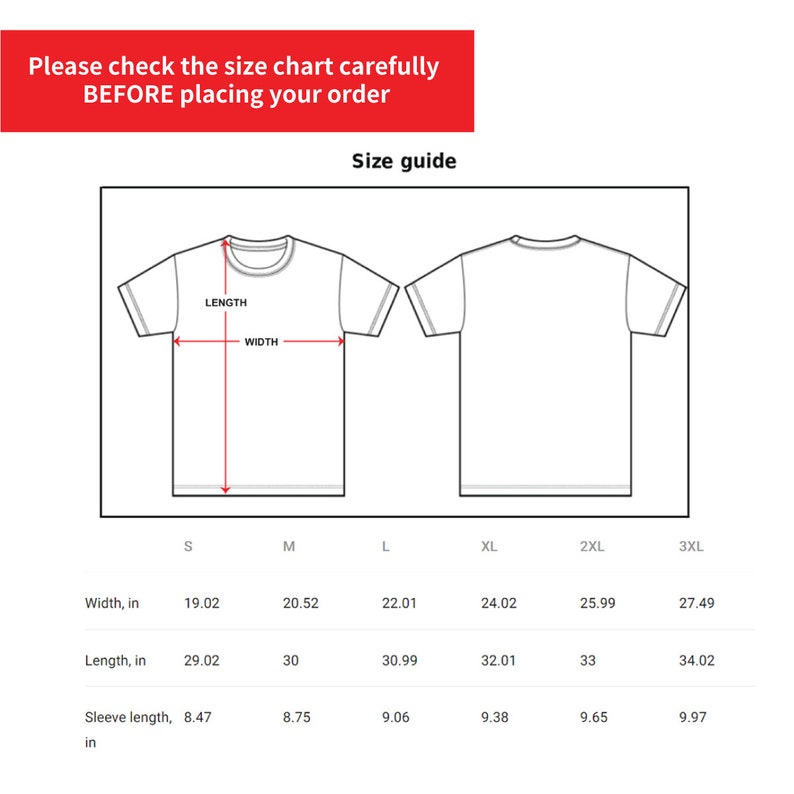 May include: Size chart for a t-shirt with measurements in inches for width, length, and sleeve length. Sizes include S, M, L, XL, 2XL, and 3XL.