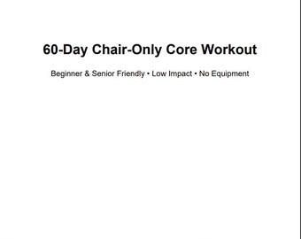60-Day Chair-Only Core Workout