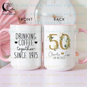 Personalized 50th Anniversary Mug, Drinking Coffee 50th Anniversary Gift, 50th Anniversary Gift For Parents, 50th Anniversary Cup TH1447