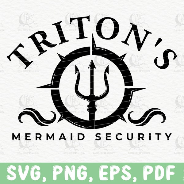 Triton's Mermaid Security Svg Png, Dad Little Mermaid Svg, King Triton Png, Mermaid Security Svg, Dad Ariel Png, Files Design for Cricut