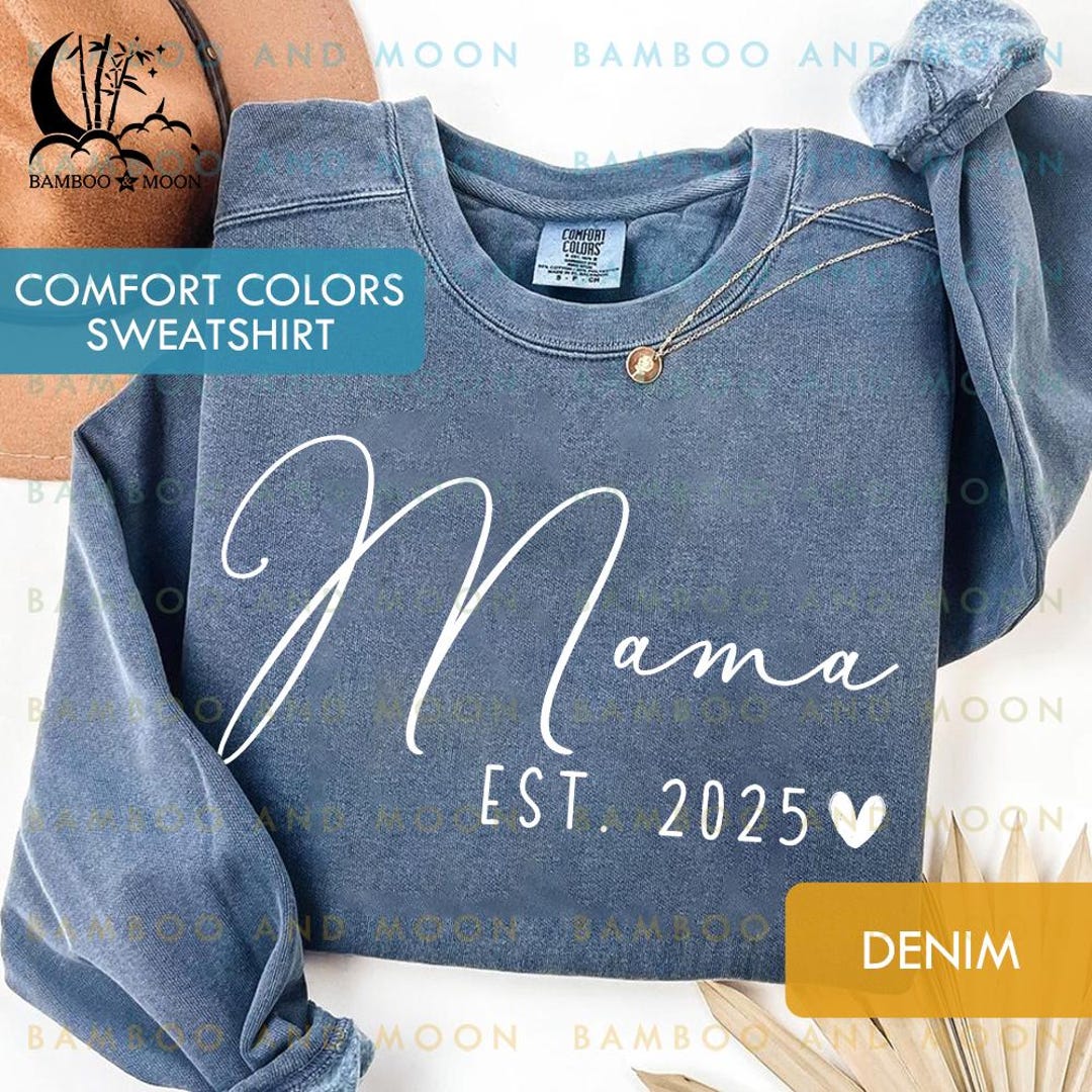 Mama Color:blue Personalized Mama Comfort Colors Sweatshirt, Promoted to Mama ...
