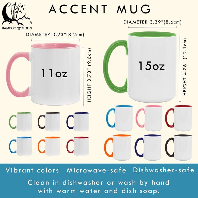 May include: White accent mugs with colored handles and interiors, available in 11 oz and 15 oz sizes. The mugs have a diameter of 3.23" (8.2cm) and 3.39" (8.6cm), and a height of 3.78" (9.6cm) and 4.76" (12.1cm). The mugs are microwave and dishwasher safe.