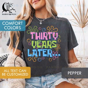 Personalized 30th Birthday Shirt, Thirty Years Later Shirt, 30th Birthday Club TH2715