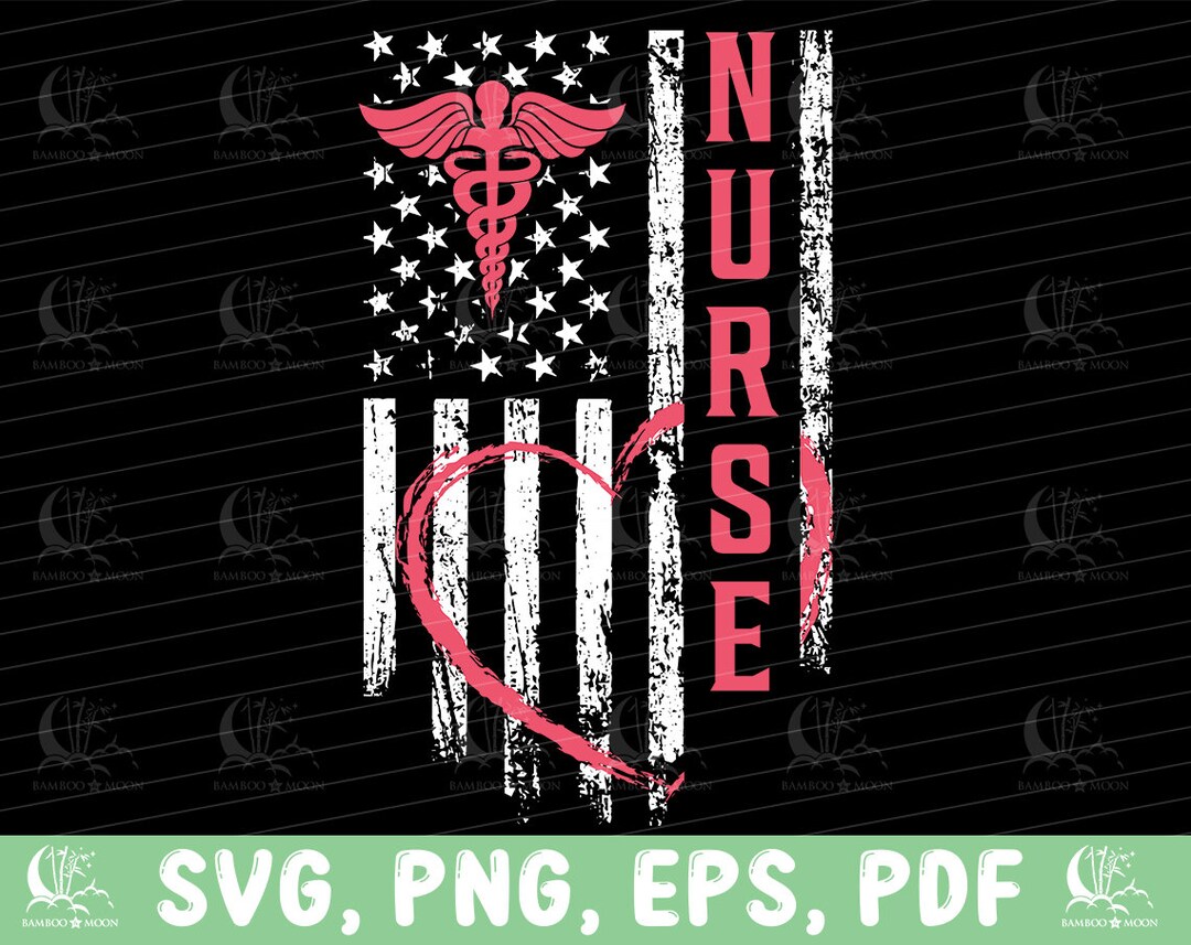 Nurse Flag Svg Png Eps Pdf, Digital Design Cut File for Cricut Etsy